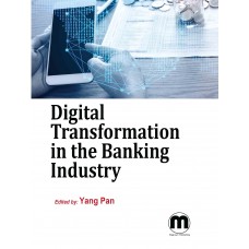 Digital Transformation in the Banking Industry